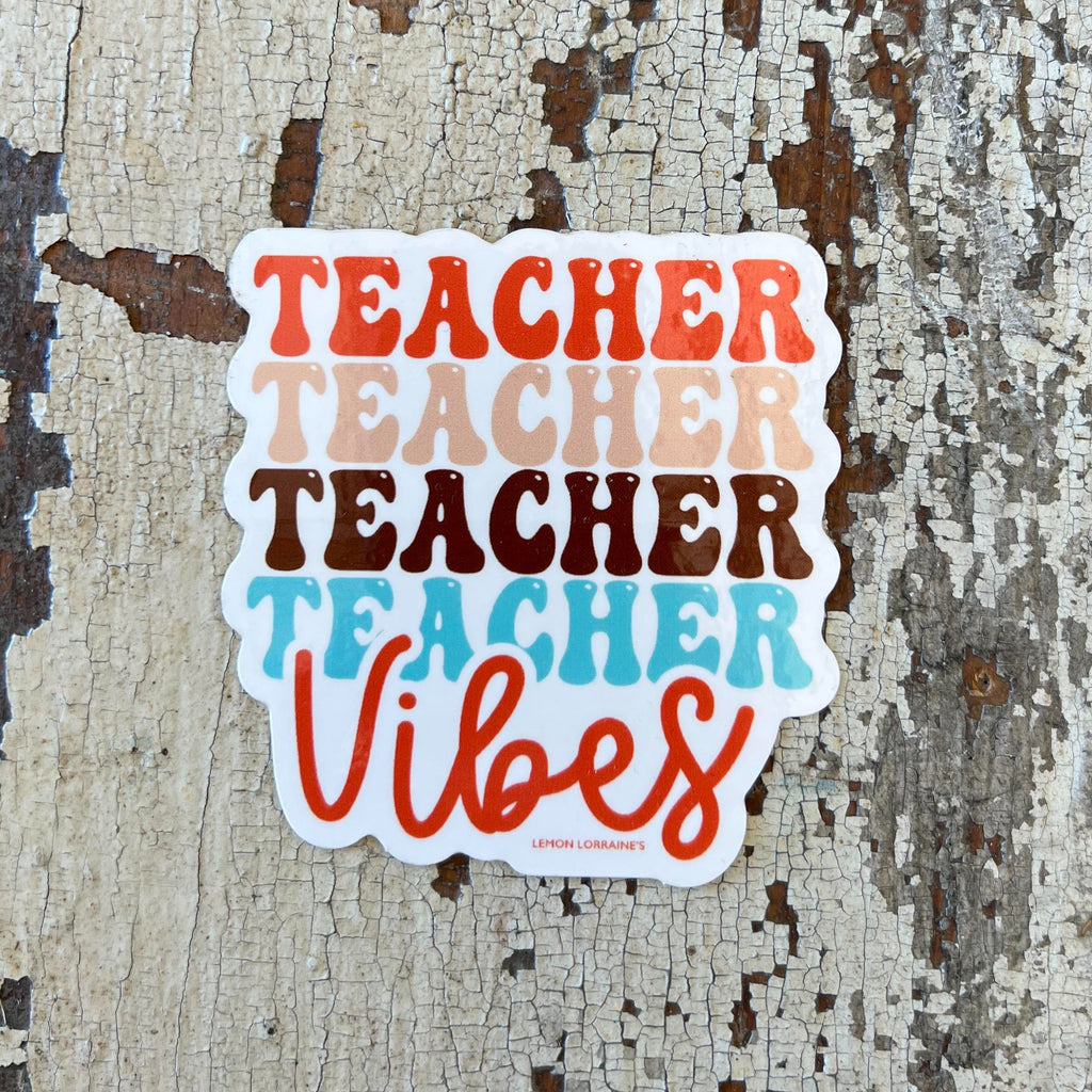 TEACHER VIBES Sticker