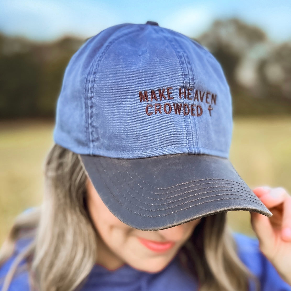 MAKE HEAVEN CROWDED - Hats