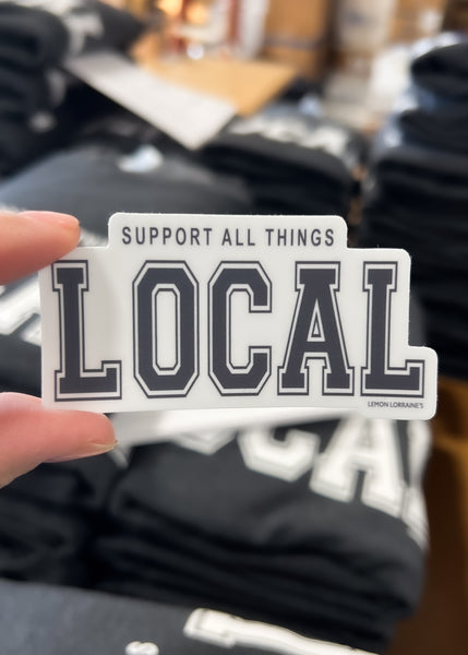 Support All Things LOCAL Sticker Decal