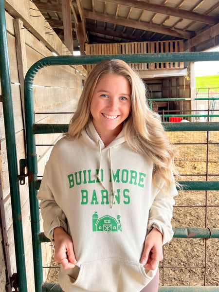 BUILD MORE BARNS - Hooded Sweatshirt