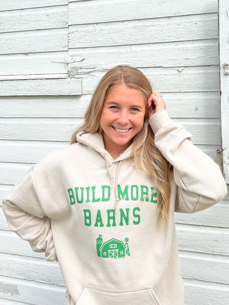 BUILD MORE BARNS - Hooded Sweatshirt
