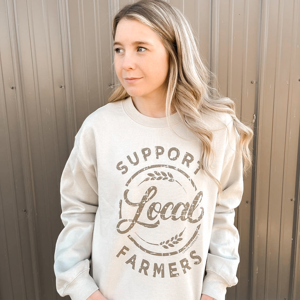SUPPORT LOCAL FARMERS - Sand Sweatshirt