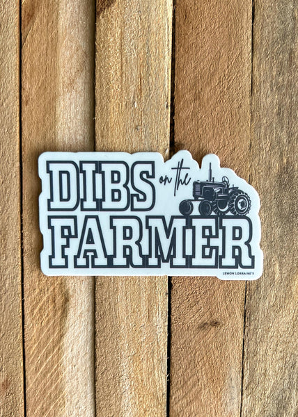DIBS ON THE FARMER - Sticker