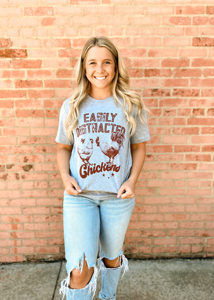 EASILY DISTRACTED BY CHICKENS - Graphic Tee